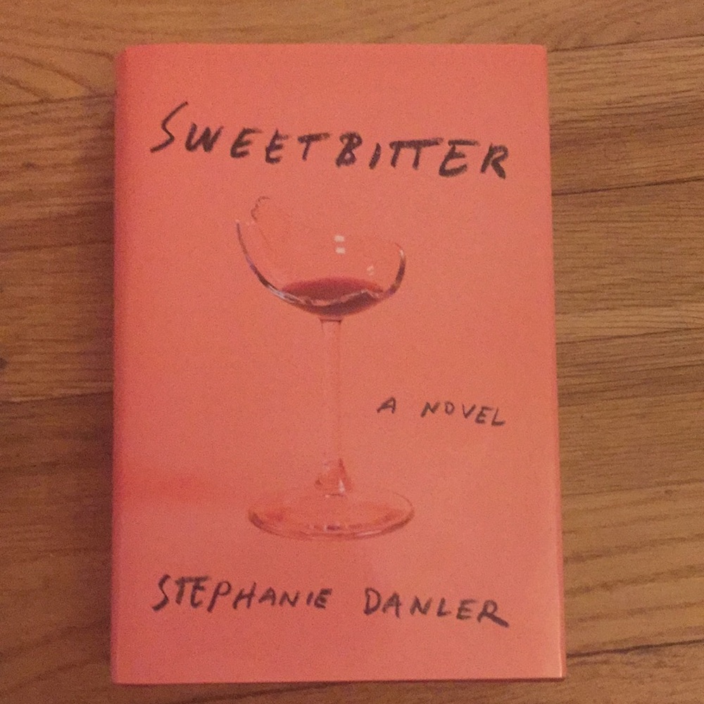 Sweetbitter by Stephanie Danler